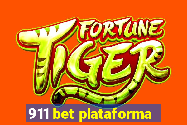 911 bet plataforma